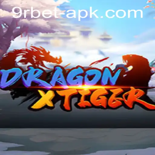 Discovering the World of DragonXTiger and the Exciting Impact of 9rbet